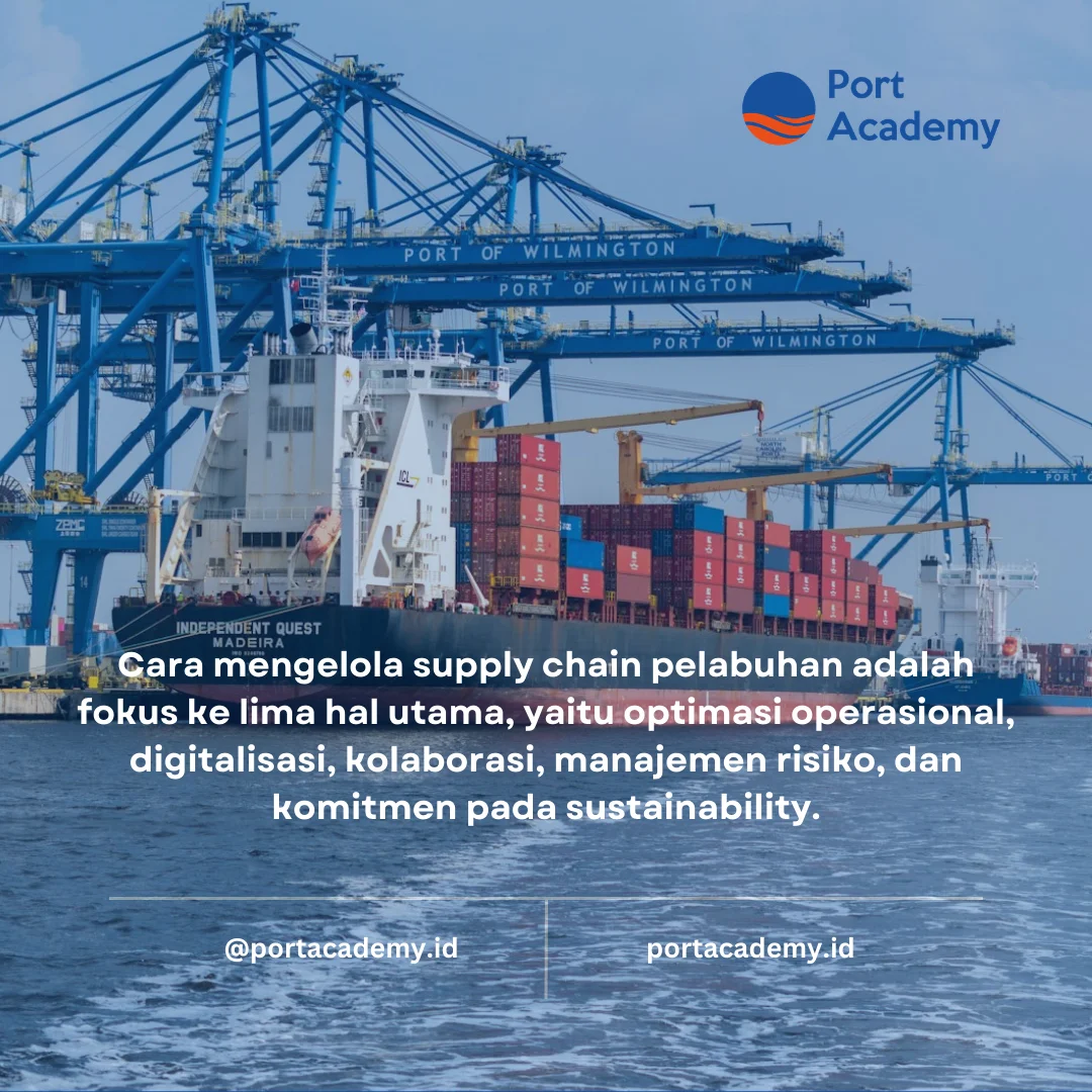 Cara Mengelola Supply Chain Pelabuhan