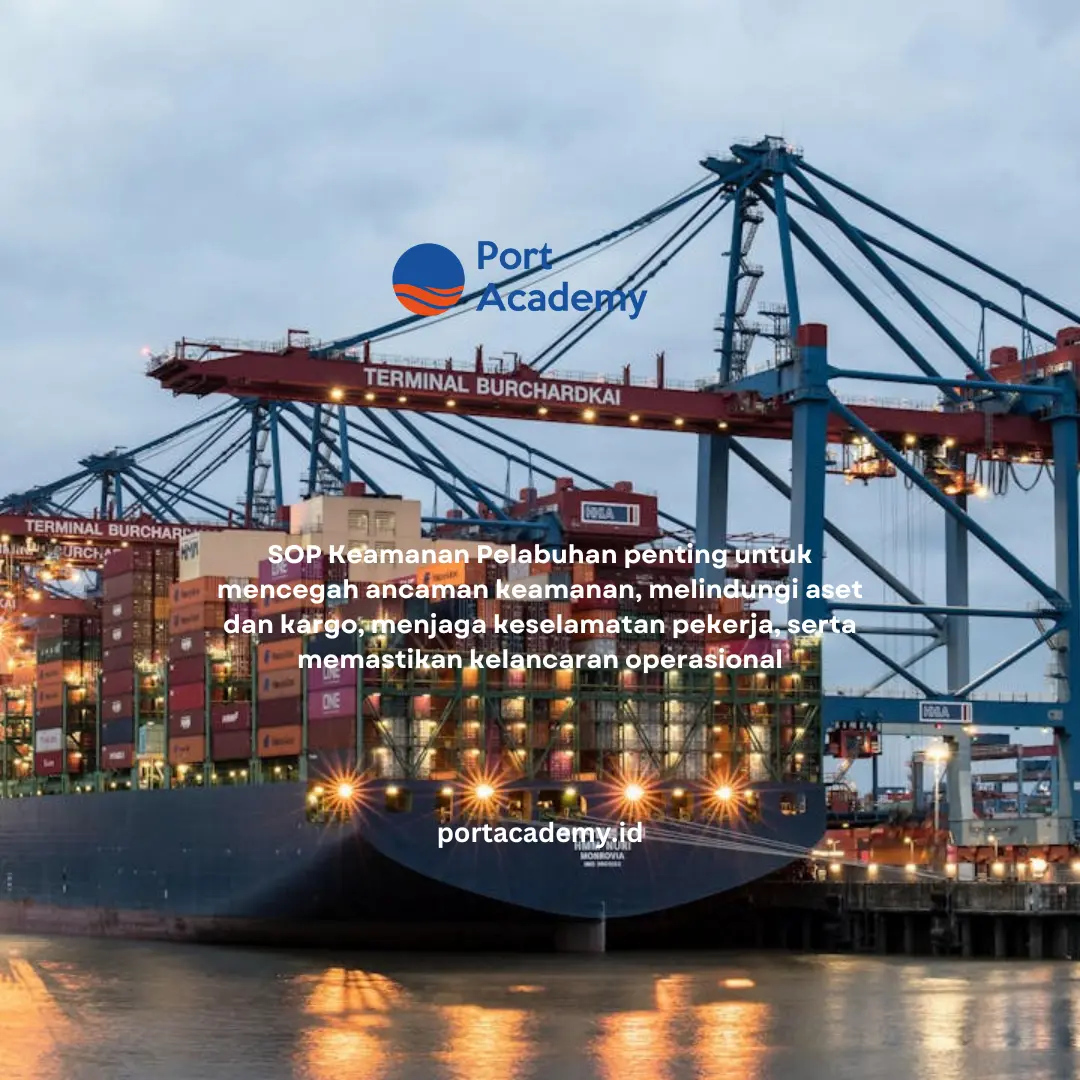 Manfaat SOP Keamanan Pelabuhan