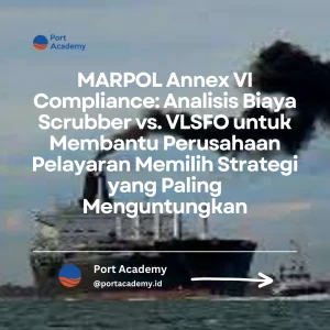scrubber vs VLSFO biaya kepatuhan MARPOL Annex VI