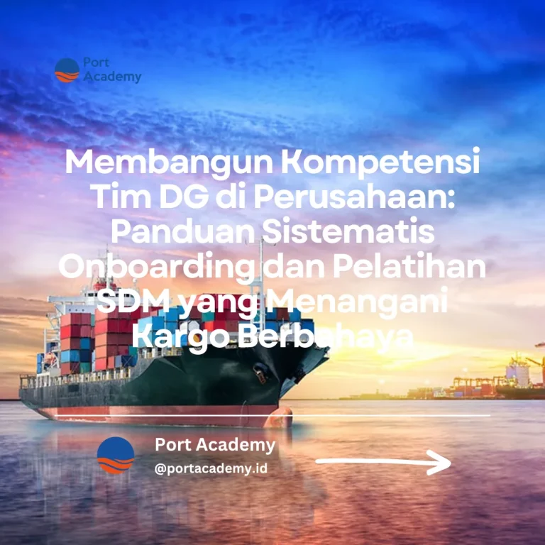 pelatihan SDM kargo berbahaya perusahaan logistik