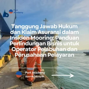 tanggung jawab hukum insiden mooring pelabuhan