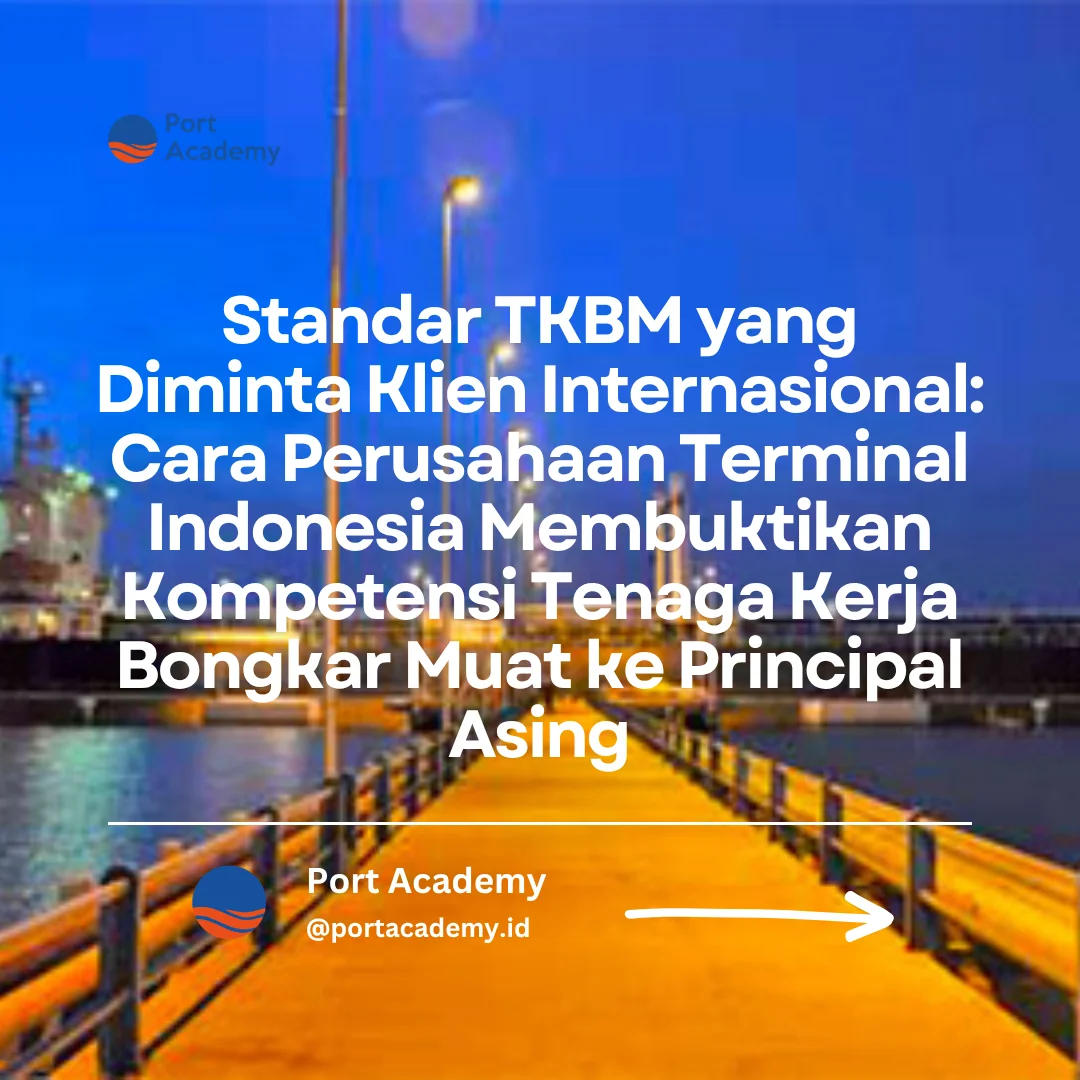 standar TKBM klien internasional perusahaan terminal Indonesia